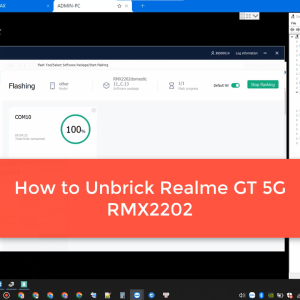 how-to-unbrick-realme-gt-5g-rmx2202