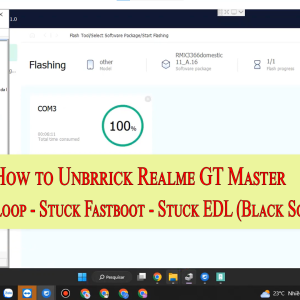 how-to-unbrick-realme-gt-master-done