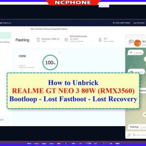 how-to-unbrick-realme-gt-neo-3-rxm3560-rmx3562