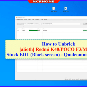 Unbrick Xiaomi Redmi K40,POCO F3,Mi 11X