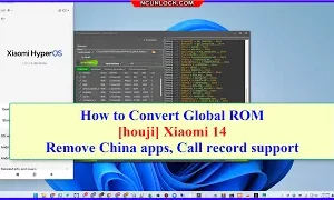 Convert Global ROM Xiaomi 14 without unlock bootloader services