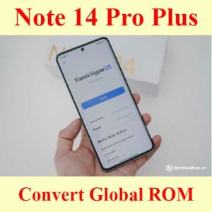 Note-14-Pro-Plus-convert-global-rom