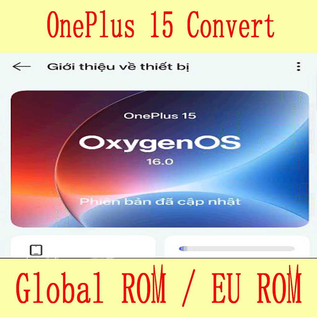 OnePlus 15 convert Global ROM OxygenOS from china rom 1 OnePlus-15-convert-Global-ROM