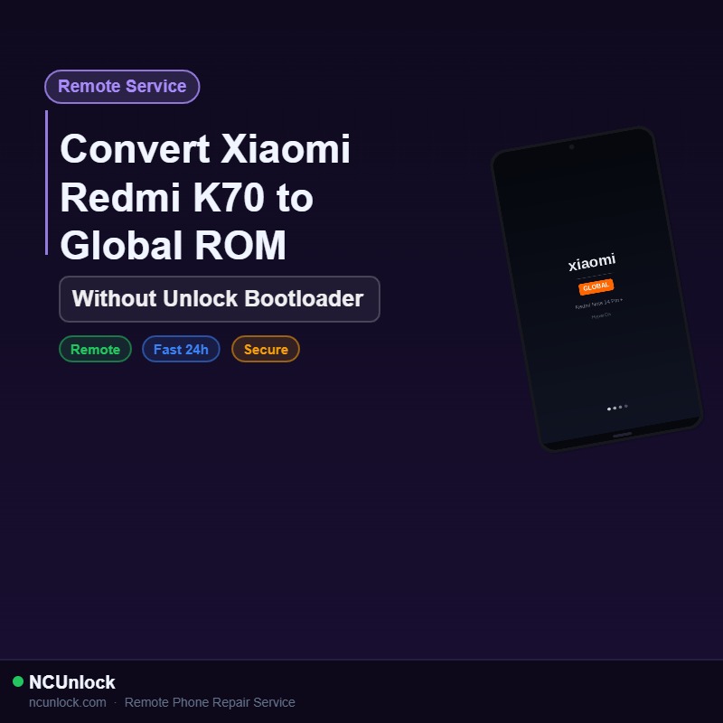 Convert Xiaomi Redmi K70 to Global ROM - Remote Service 1 Remote Service — Convert Xiaomi Redmi K70 to Global ROM — Without Unlock Bootloader
